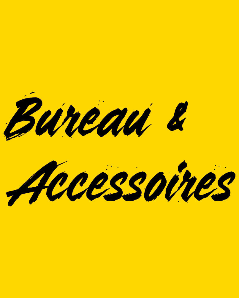Bureau & Accessoires